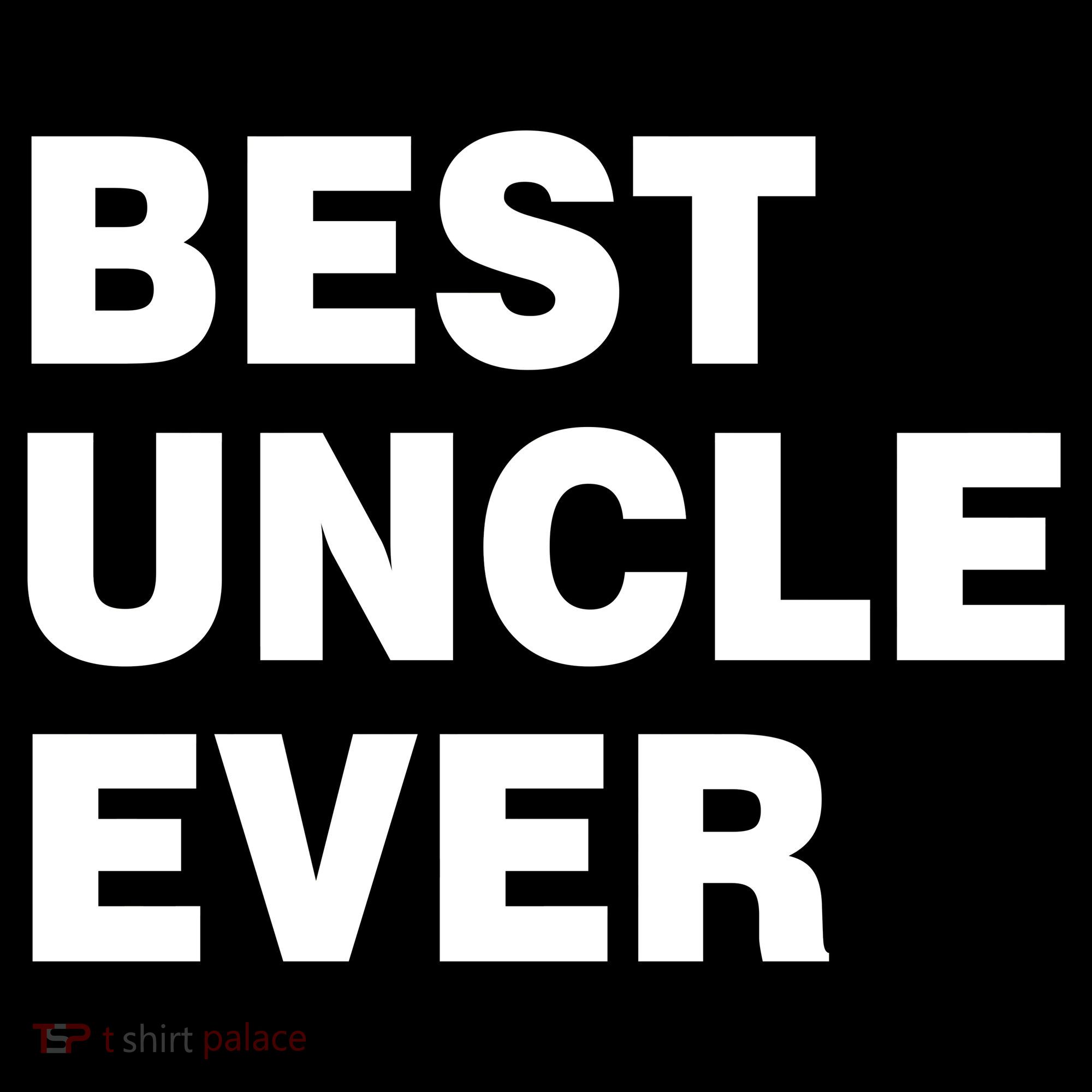 Best Uncle Ever Sweatshirt