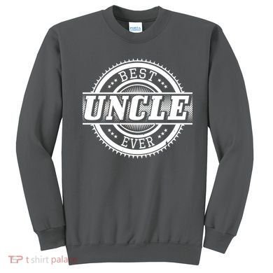 Best Uncle Ever Badge Sweatshirt