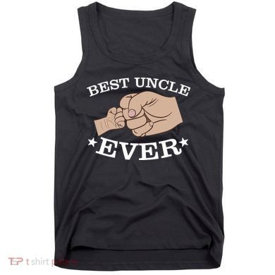 Best Uncle Ever Fist Bump Tank Top