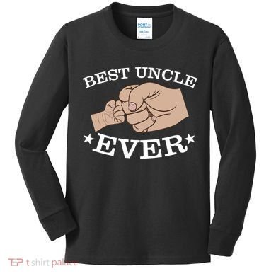 Best Uncle Ever Fist Bump Kids Long Sleeve Shirt