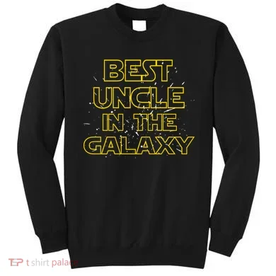 Best Uncle In The Galaxy Sweatshirt