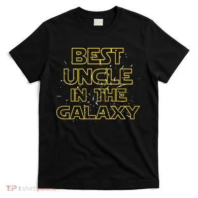 Best Uncle In The Galaxy T-Shirt