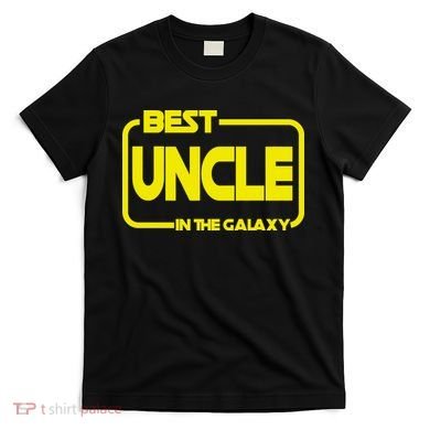 Best Uncle In The Galaxy Funny T-Shirt
