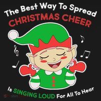 Best Way To Spread Christmas Cheer Is Singing Out Loud Bucket Hat thumb 4