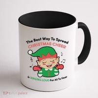 Best Way To Spread Christmas Cheer Is Singing Out Loud Coffee Mug thumb 1