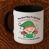 Best Way To Spread Christmas Cheer Is Singing Out Loud Coffee Mug thumb 2