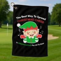 Best Way To Spread Christmas Cheer Is Singing Out Loud Golf Towel thumb 1