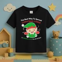 Best Way To Spread Christmas Cheer Is Singing Out Loud Toddler T-Shirt thumb 3