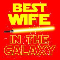 Best Wife In The Galaxy Santa Hat thumb 1