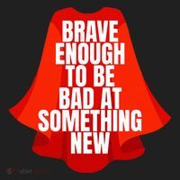 Brave Enough To Be Bad At Something New Hat thumb 2