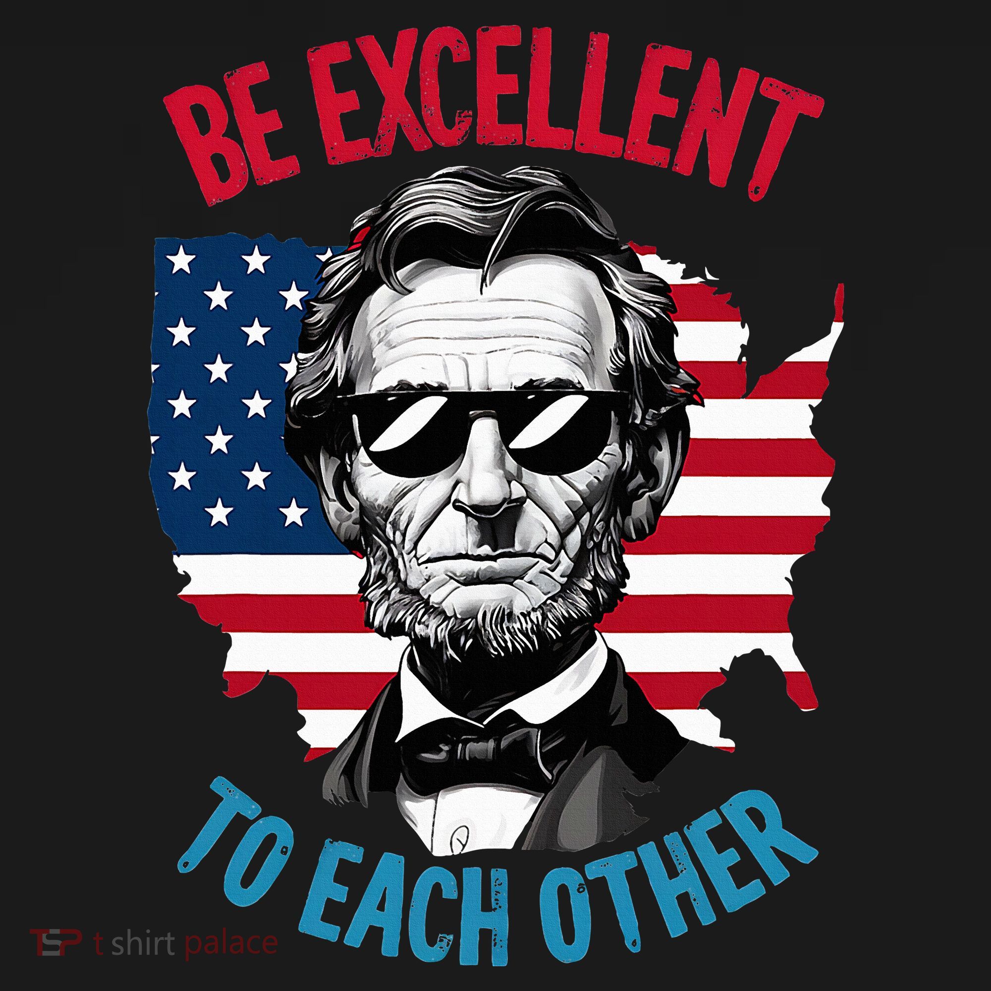 Be Excellent To Each Other Us Map Flag Abe Abraham Lincoln Women's Hoodie