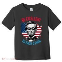 Be Excellent To Each Other Us Map Flag Abe Abraham Lincoln Toddler T-Shirt thumb 0