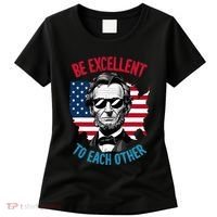 Be Excellent To Each Other Us Map Flag Abe Abraham Lincoln Women's T-Shirt thumb 0