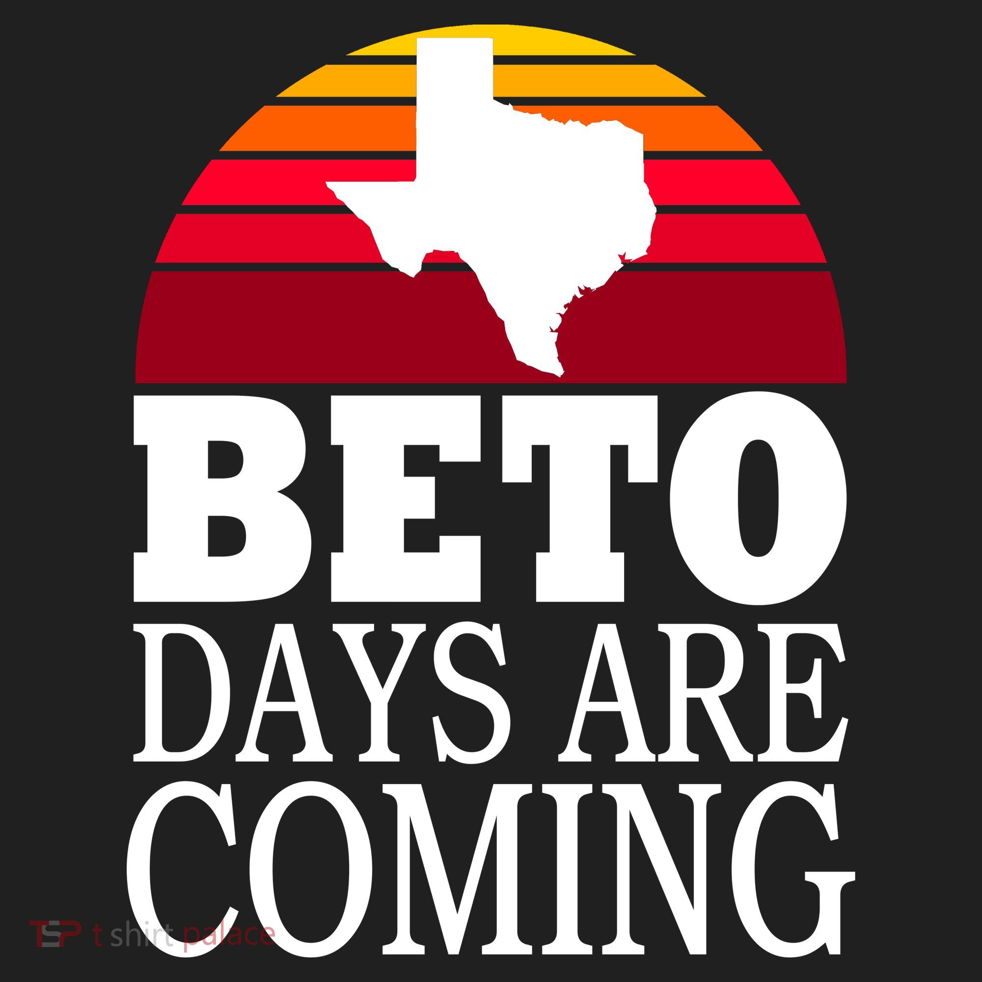 BETO Days Are Coming Tumbler