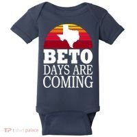 BETO Days Are Coming Baby Bodysuit thumb 0