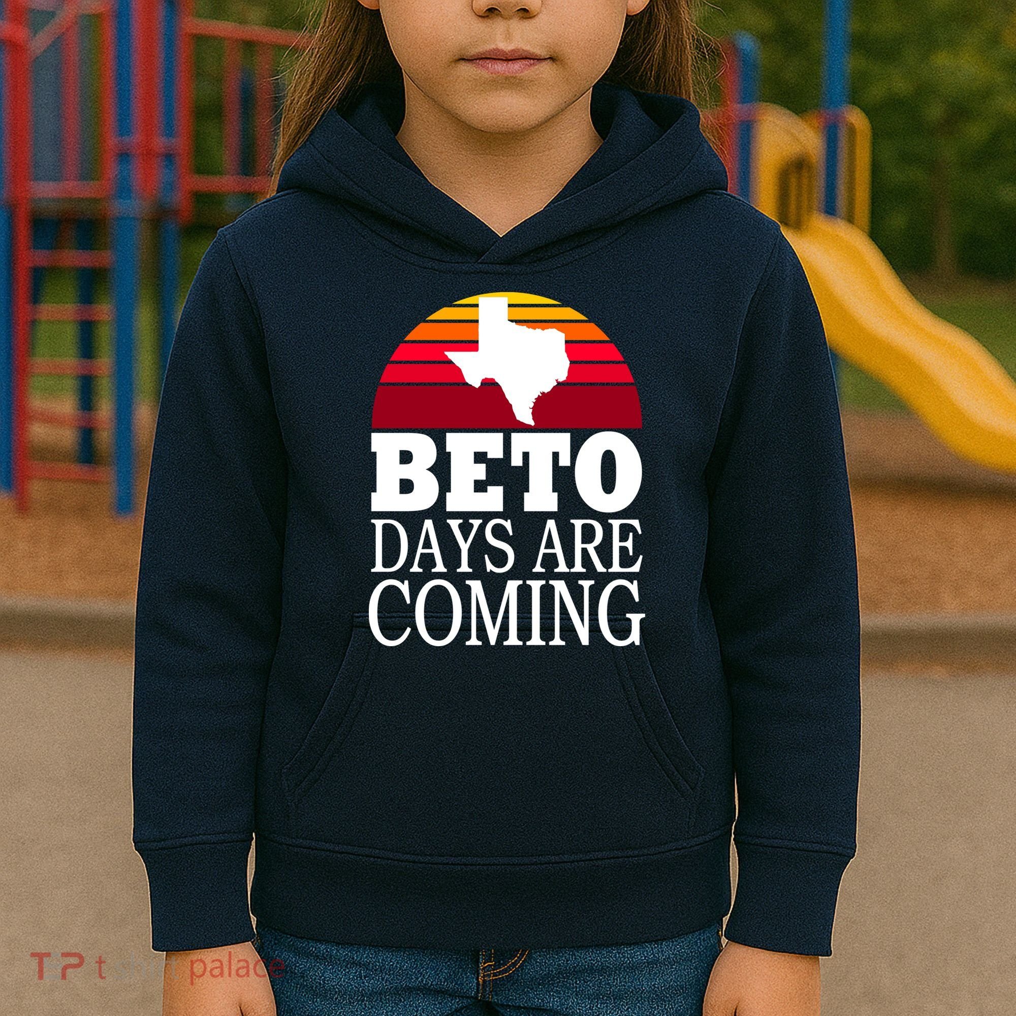 BETO Days Are Coming Kids Hoodie