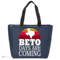 BETO Days Are Coming Tote Bag thumb 0