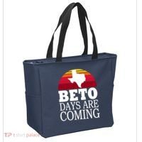BETO Days Are Coming Tote Bag thumb 2