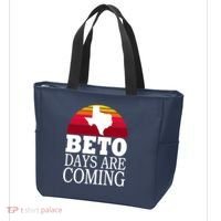 BETO Days Are Coming Tote Bag thumb 3