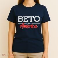 Beto For America T-Shirt thumb 4
