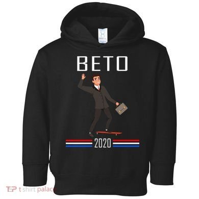 Beto O'Rourke For President Skateboarding Toddler Hoodie