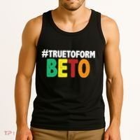 Beto O'Rourke True To Form Tank Top thumb 3