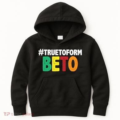 Beto O'Rourke True To Form Kids Hoodie