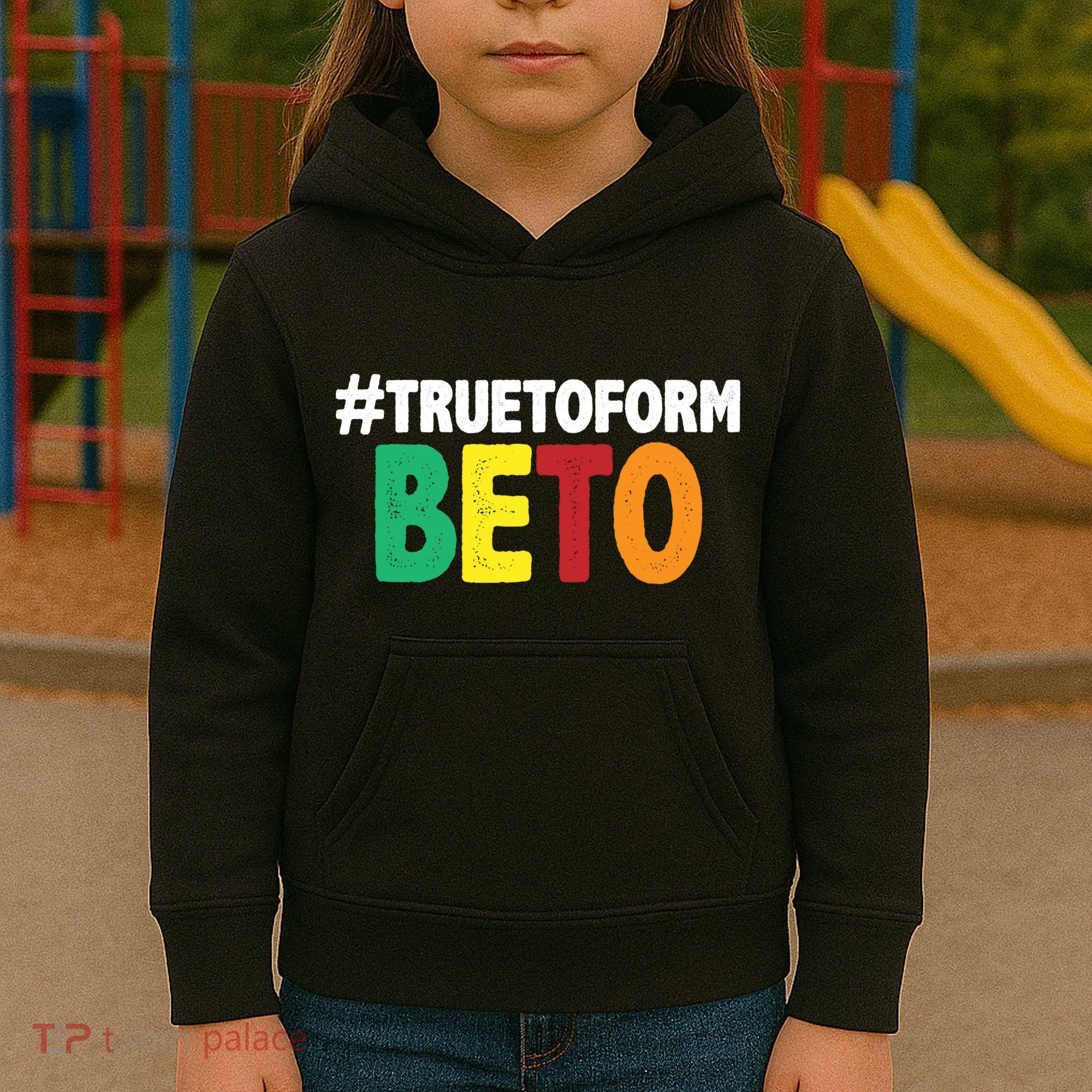 Beto O'Rourke True To Form Kids Hoodie