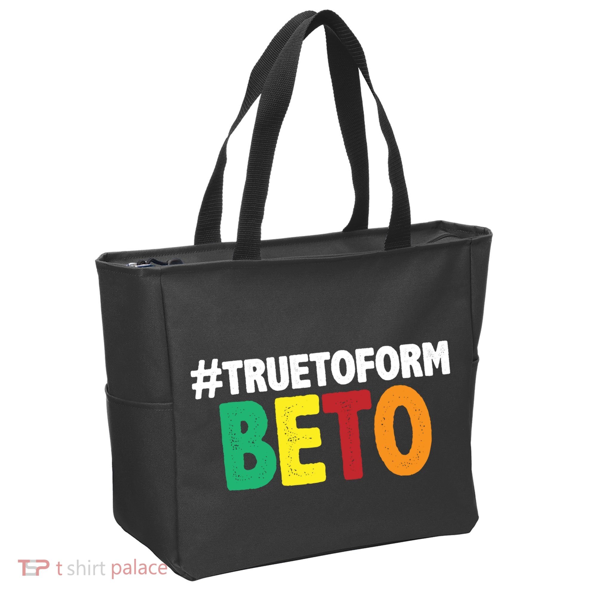 Beto O'Rourke True To Form Tote Bag