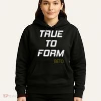 Beto True to Form  Hoodie thumb 5