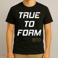 Beto True to Form  T-Shirt thumb 3