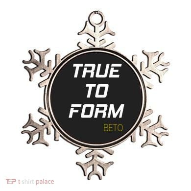 Beto True to Form  Ornament