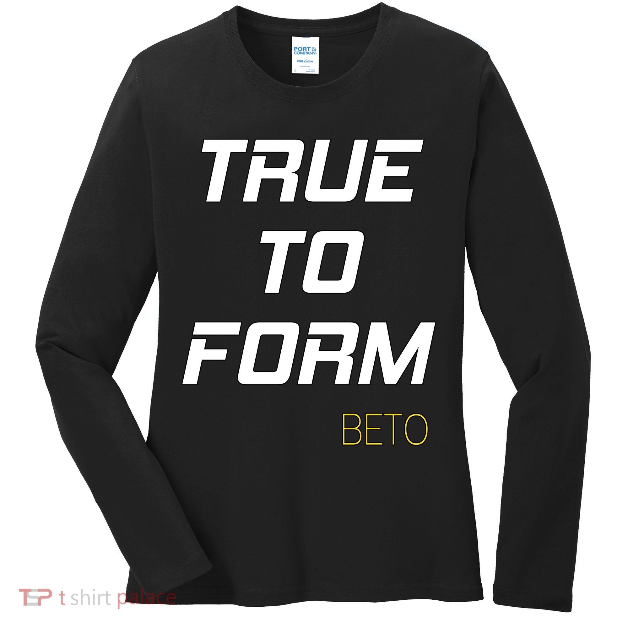 Beto True to Form  Women's Long Sleeve Shirt