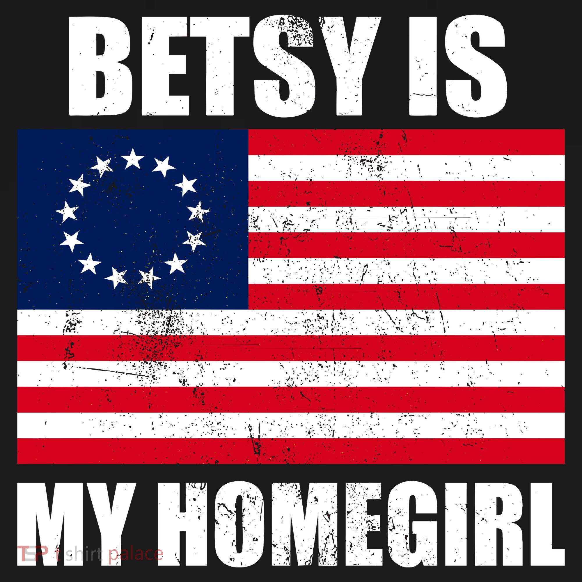 Betsy Is My Homegirl Bucket Hat