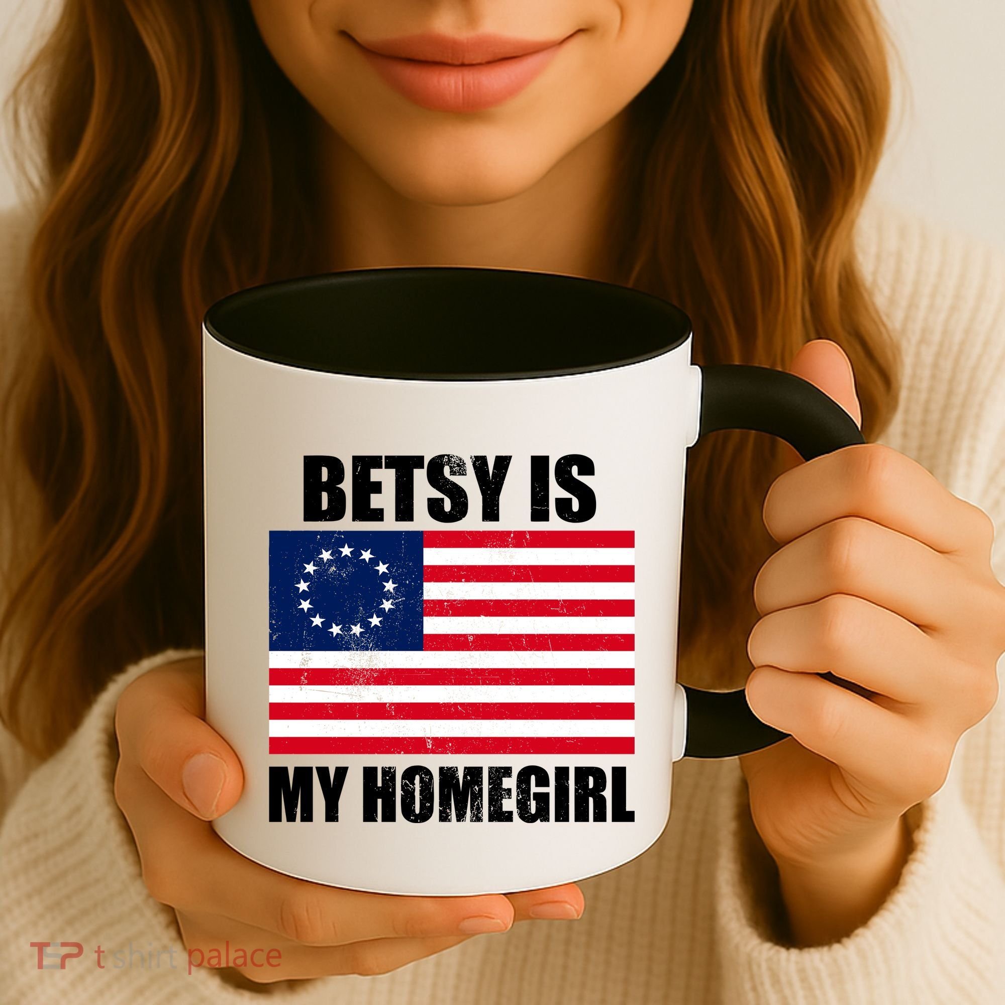 Betsy Is My Homegirl Coffee Mug