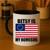 Betsy Is My Homegirl Coffee Mug thumb 4