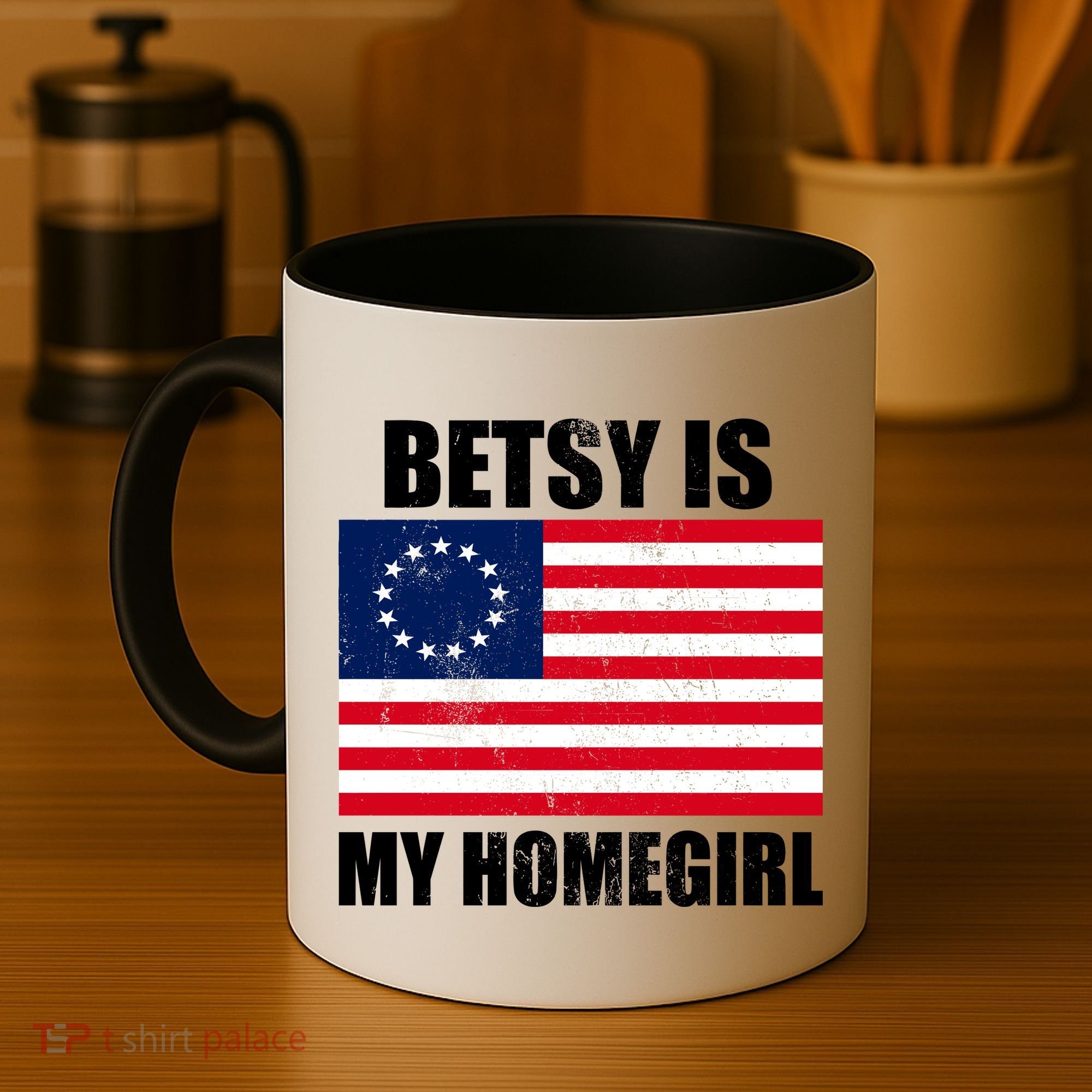 Betsy Is My Homegirl Coffee Mug