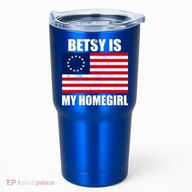 Betsy Is My Homegirl Tumbler