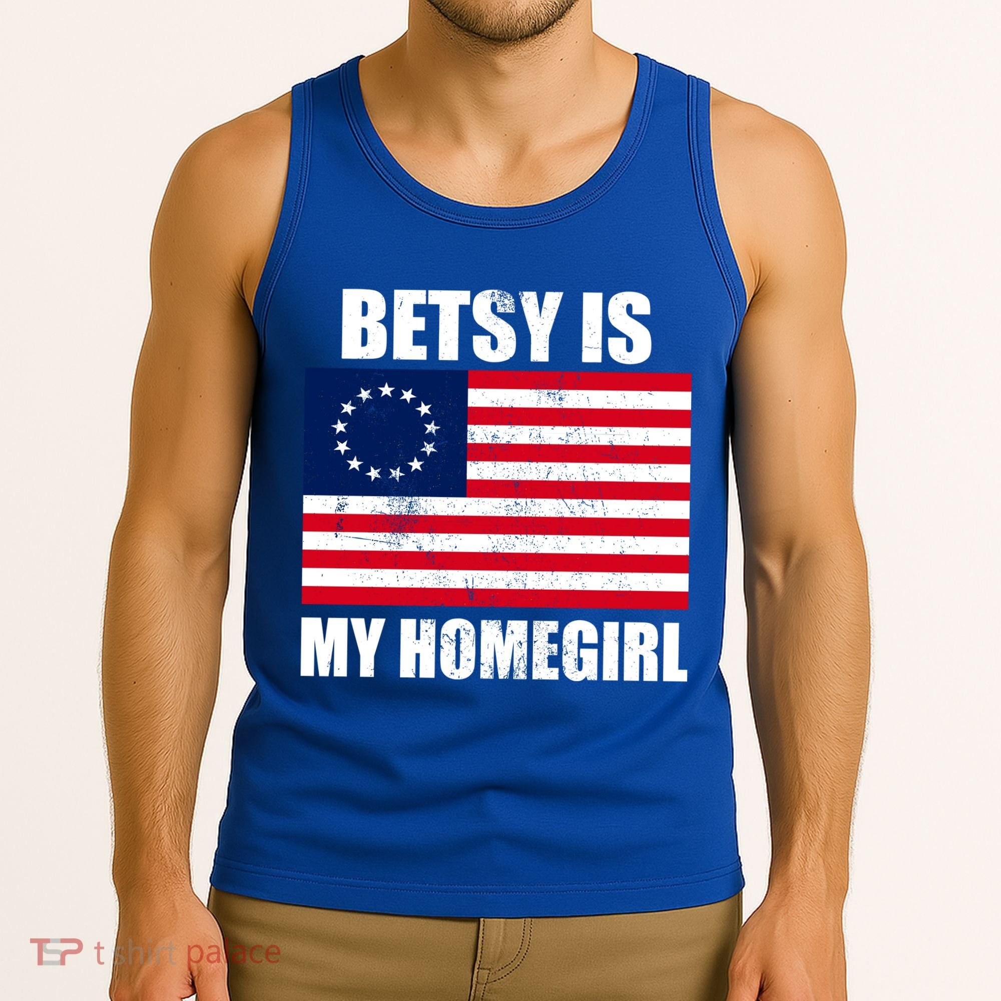 Betsy Is My Homegirl Tank Top