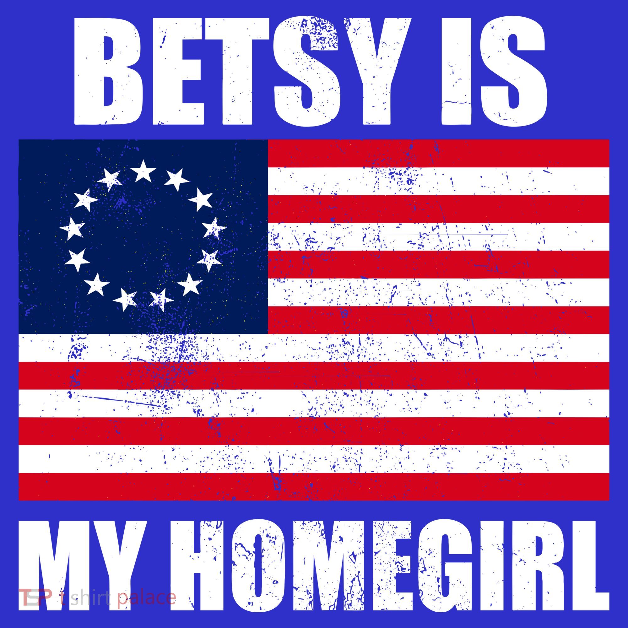 Betsy Is My Homegirl Women's Long Sleeve Shirt