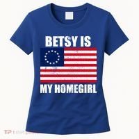 Betsy Is My Homegirl Women's T-Shirt thumb 0