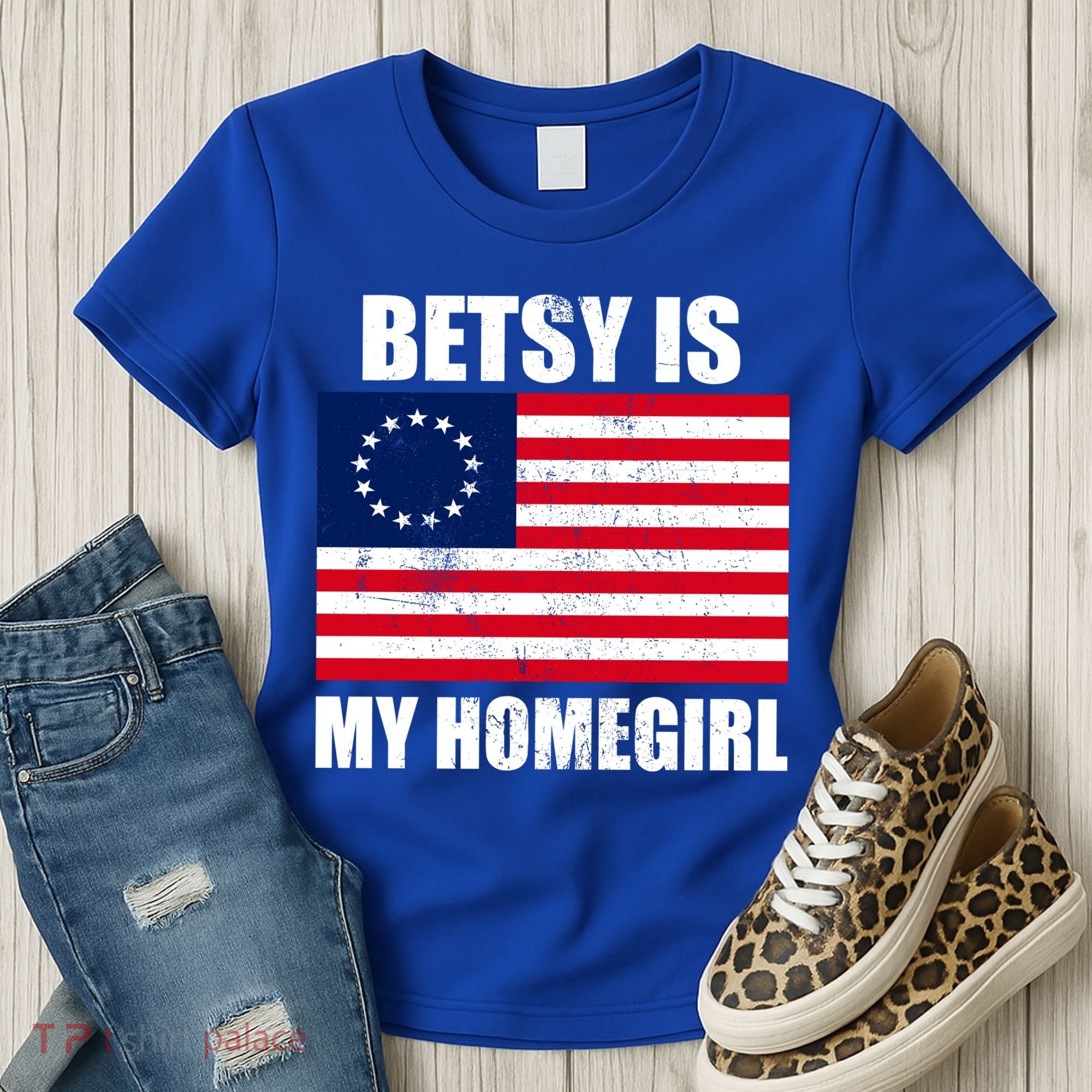 Betsy Is My Homegirl Women's T-Shirt