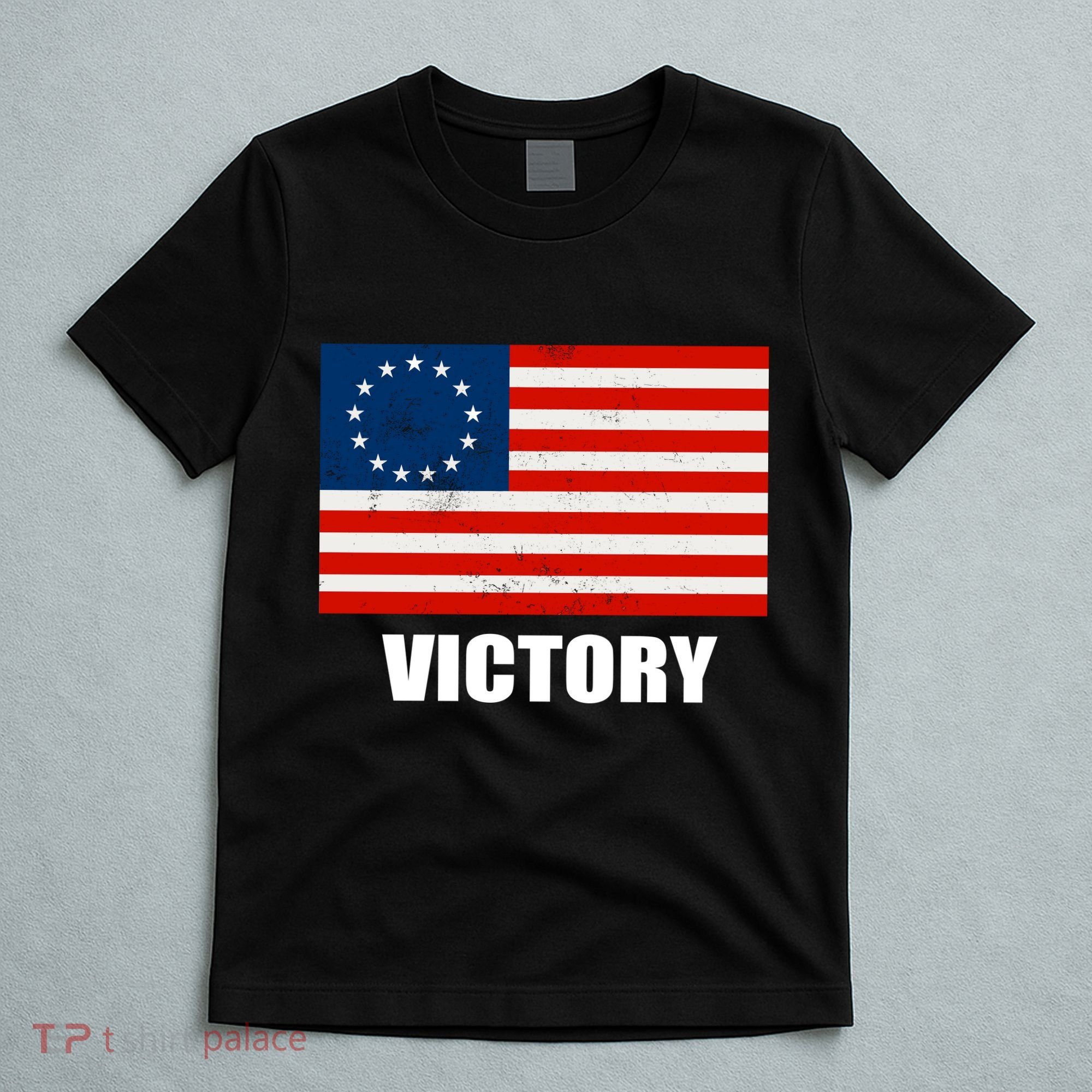 Betsy Ross American Victory Flag T-Shirt