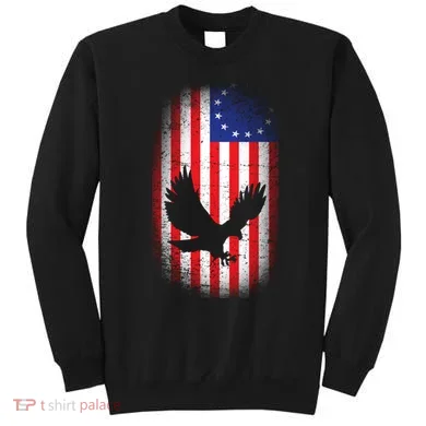 Betsy Ross Flag 13 Colonies Bald Eagle Sweatshirt