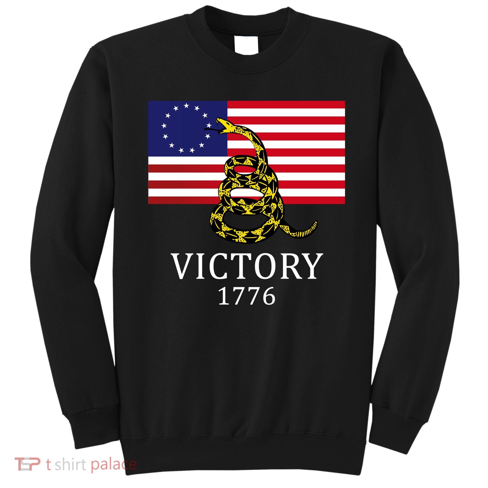 Betsy Ross Flag Don't Tread On Me 13 Colonies Sweatshirt