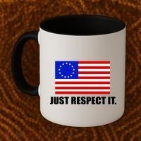Betsy Ross Flag Just Respect It Coffee Mug thumb 2