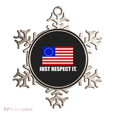 Betsy Ross Flag Just Respect It Ornament