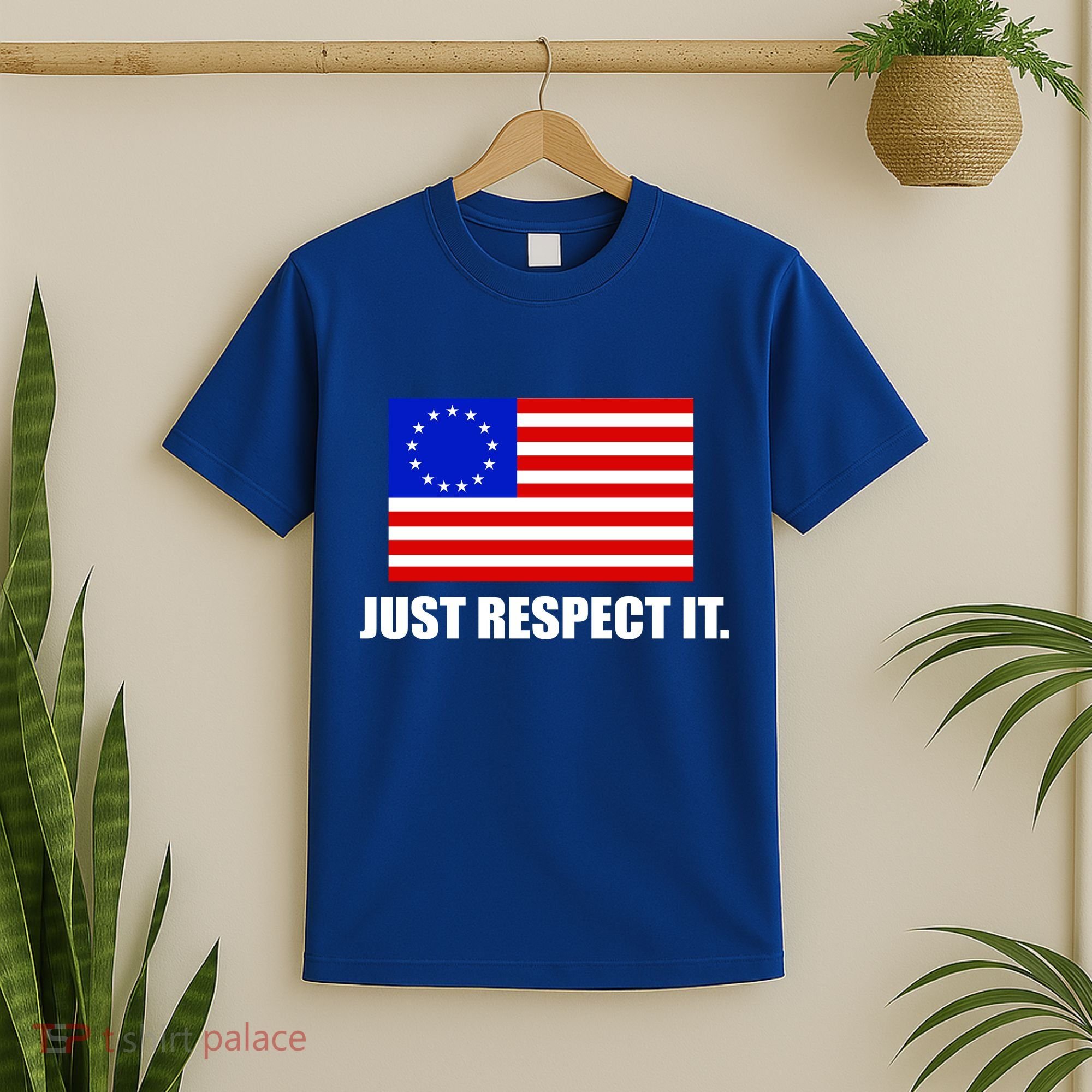Betsy Ross Flag Just Respect It T-Shirt