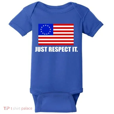 Betsy Ross Flag Just Respect It Baby Bodysuit