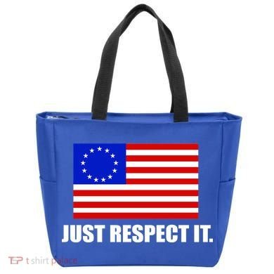 Betsy Ross Flag Just Respect It Tote Bag